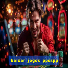 baixar jogos ppsspp para android